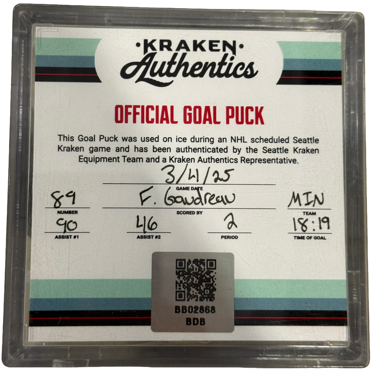 F. Gaudreau #89 Goal Puck MIN 3.4.26