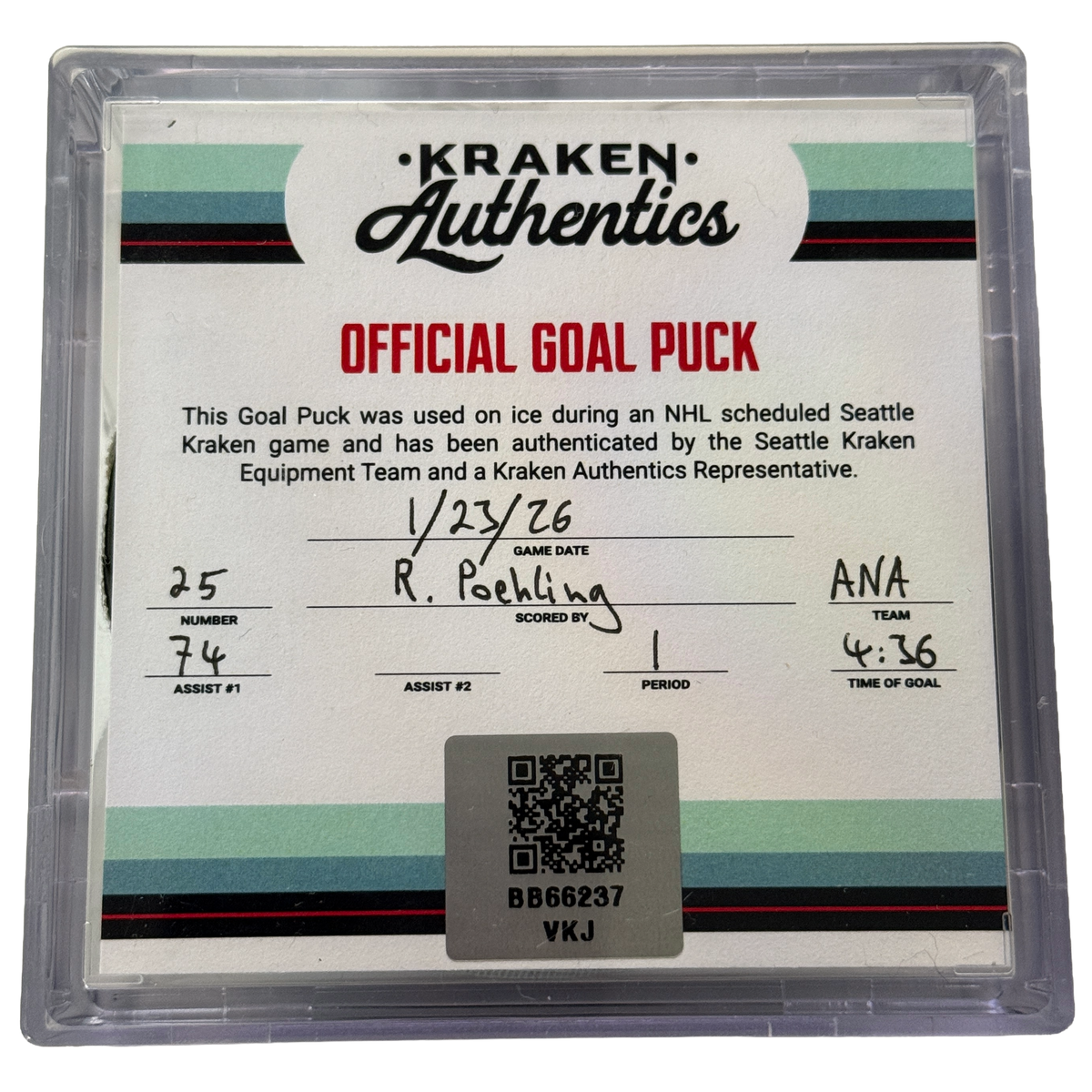 R. Poehling #25 ANA Goal Puck 1.23.26
