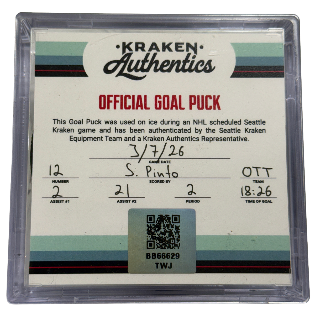 S. Pinto #12 OTT Goal Puck 3.7.26