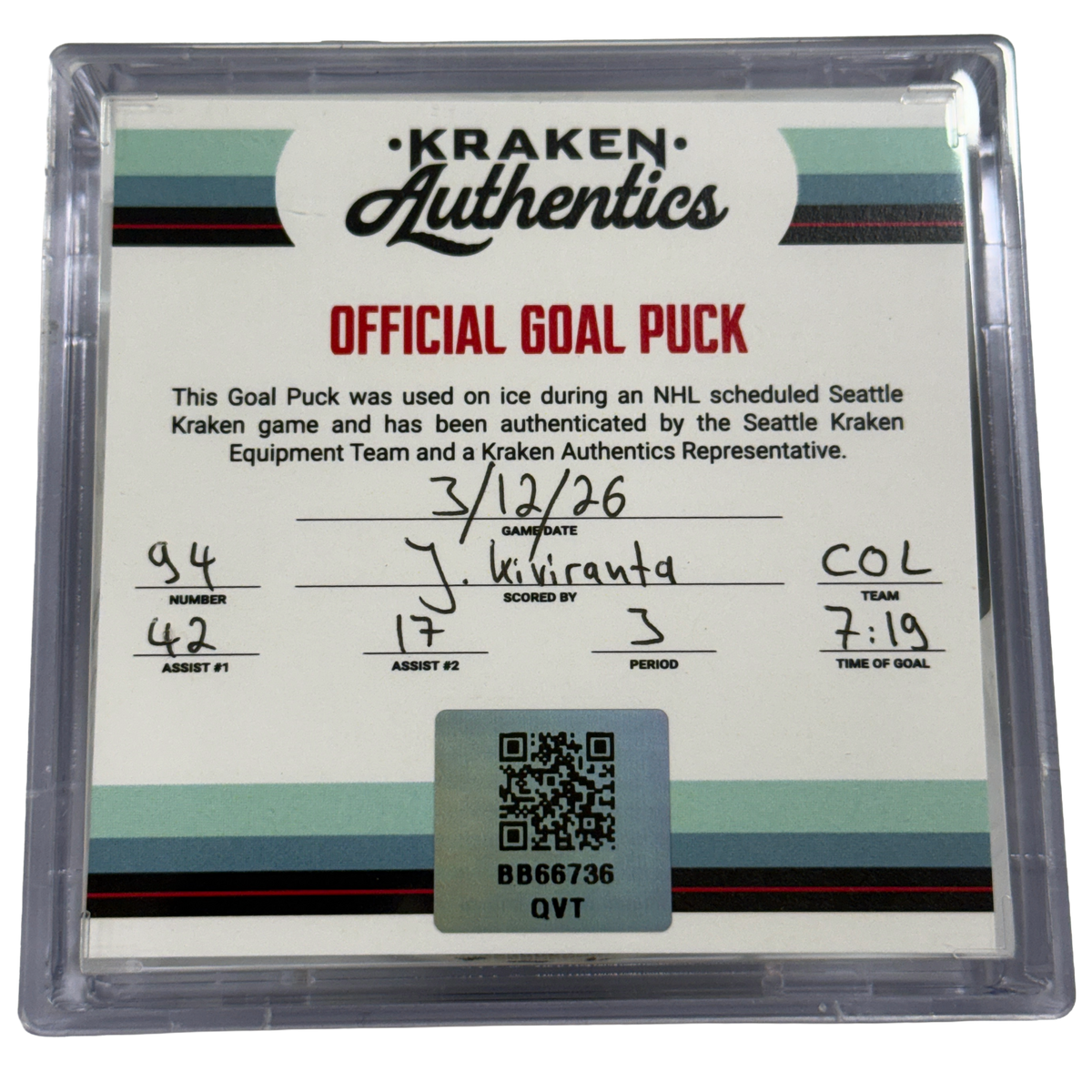 J. Kiviranta #94 COL Goal Puck 3.12.26