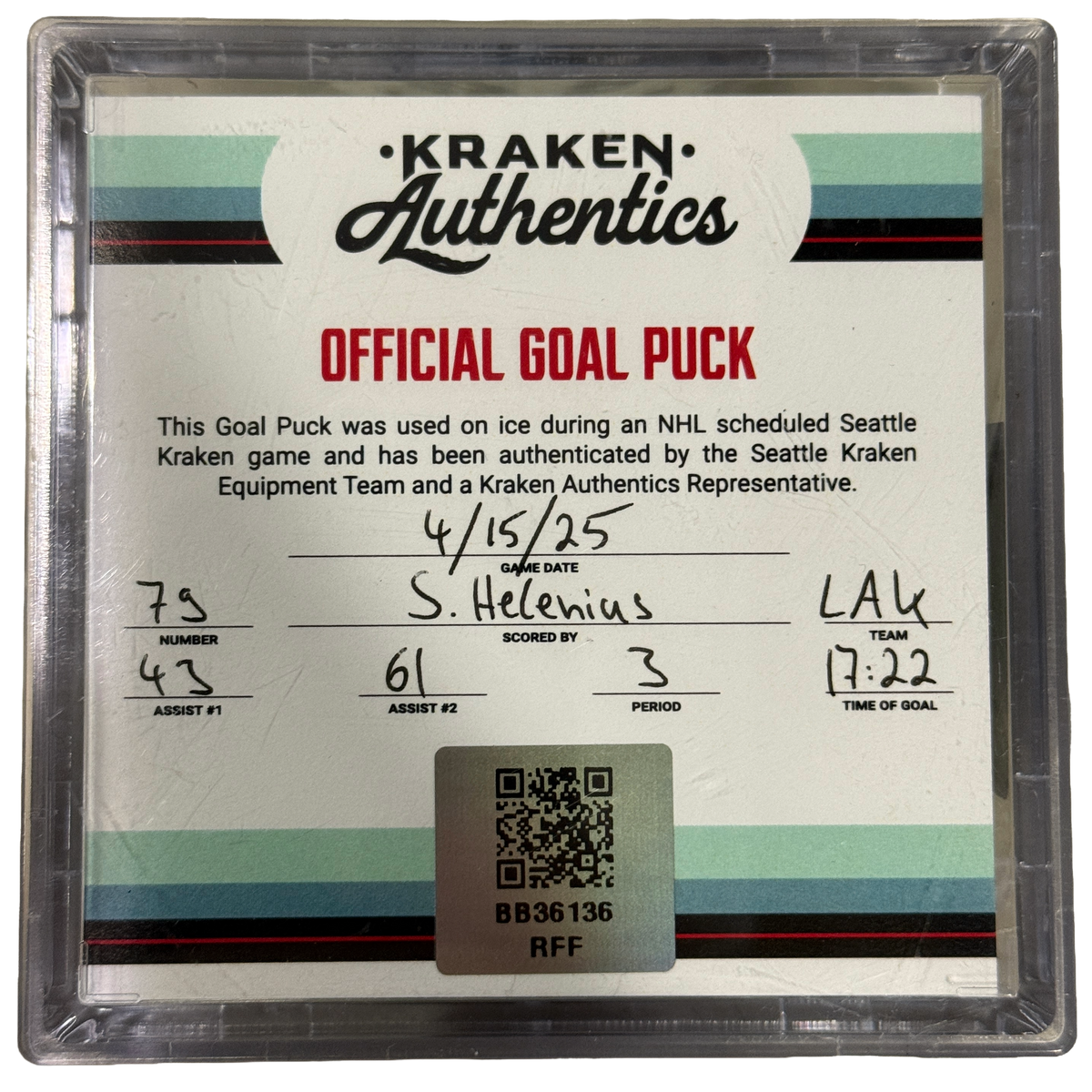 S. Helenius #79 P. 3 LAK Goal Puck 4.15.25