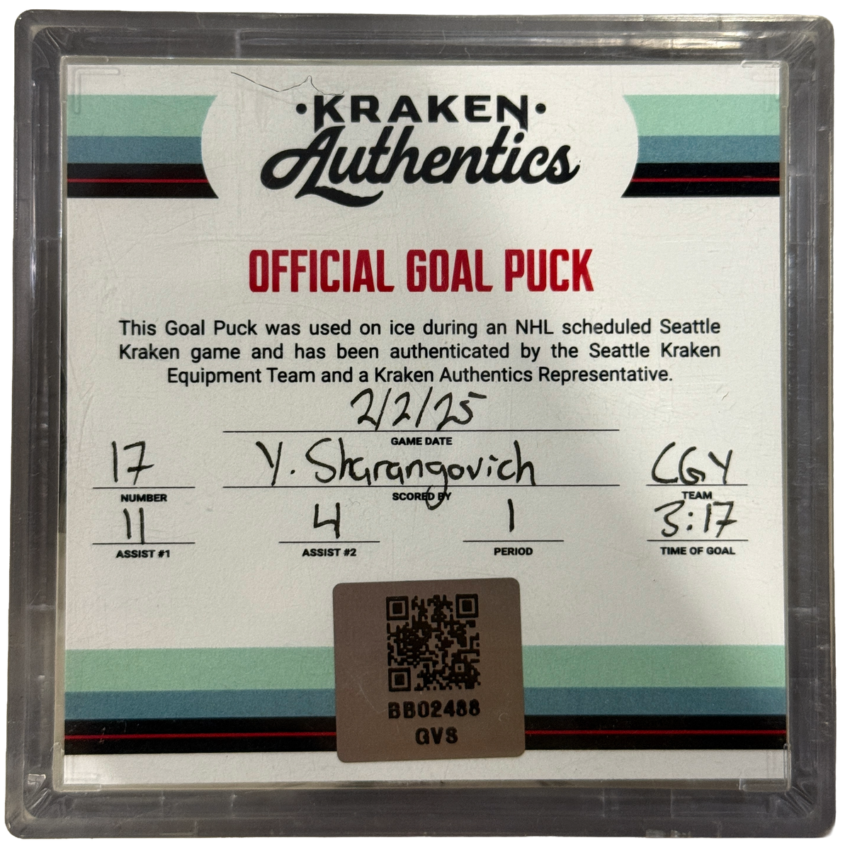Y. Sharangovich #17 Goal Puck CGY 2.2.25